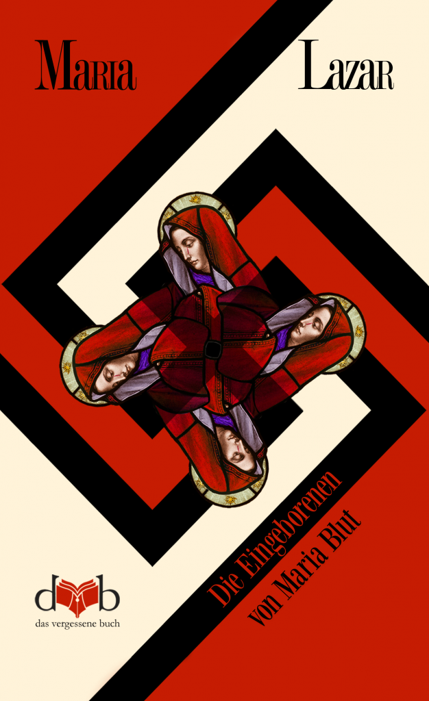 Die Eingeborenen von Maria Blut Book Cover